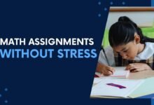 How to Effectively Tackle Math Assignments Without Stress